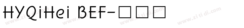 HYQiHei BEF字体转换